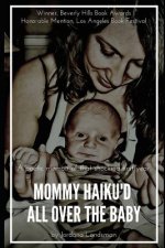 Mommy Haiku'd All Over the Baby