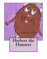 Herbert the Hamster
