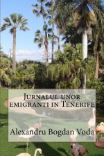 Jurnalul Unor Emigranti in Tenerife