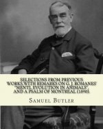 Selections from previous works, with remarks on G. J. Romanes' 