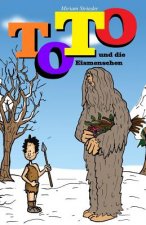 Toto und die Eismenschen
