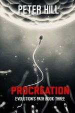 Procreation: Book Three of the Evolution's Path series