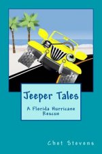 Jeeper Tales: A Florida Hurricane Rescue