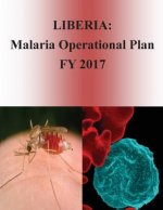 Liberia: Malaria Operational Plan FY 2017 (President's Malaria Initiative)