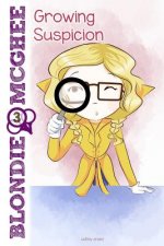 Blondie McGhee 3: Growing Suspicion