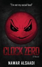 Clock Zero: I'm not my social feed
