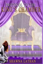 Protocol to the King's Chamber