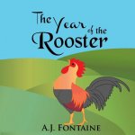 The Year of the Rooster