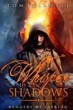 A Whisper in the Shadows: A Rangers of Laerean Adventure