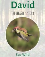 David: The weasel's story