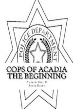 Cops of Acadia