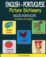 English-Portuguese Picture Dictionary (Ingl?s-Portugu?s Dicionário de Imagens)