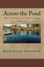 Across the Pond: The Visitations of God's Angels