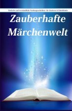 Zauberhafte Märchenwelt