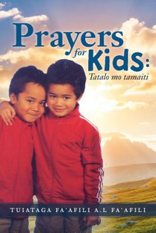 Prayers for Kids: Tatalo Mo Tamaiti