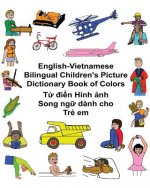 English-Vietnamese Bilingual Children's Picture Dictionary Book of Colors