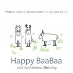 Happy BaaBaa and the Rainbow Shearing