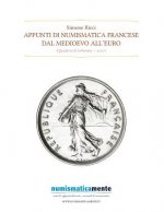 Appunti di numismatica francese: Dal medioevo all'euro