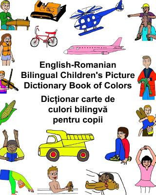 English-Romanian Bilingual Children's Picture Dictionary Book of Colors (Richard Carlson Jr,Kevin Carlson)(Brožovaná)