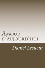 Amour d'aujourd'hui