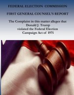 Federal Election Commission: First General Counsel's Report