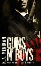 Guns n' Boys: Lui ? Veleno (Volume 1) (gay romance, erotico) (Guns n' Boys IT)