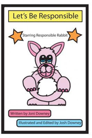 Let's Be Responsible