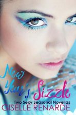 New Year's Sizzle: Two Sexy Seasonal Novellas