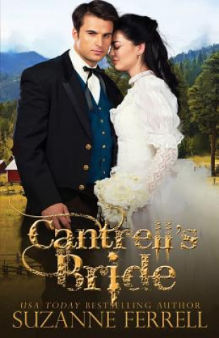 Cantrell's Bride
