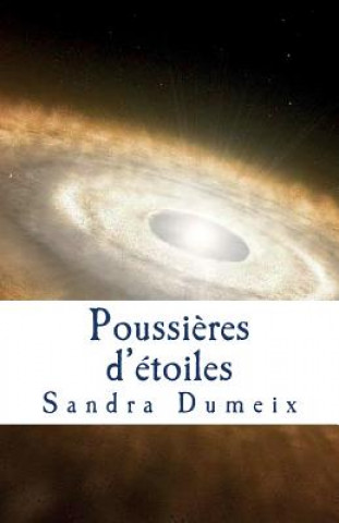 Poussi?res d'étoiles