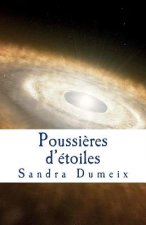 Poussi?res d'étoiles