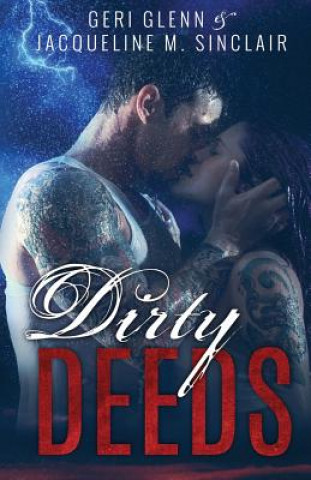 Dirty Deeds: Satan's Wrath MC Book 1