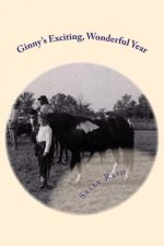 Ginny's Exciting, Wonderful Year
