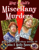 Mug & Mali's Miscellany Murders: Mug & Mali's Miscellany Volume 44