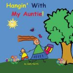 Hangin With My Auntie! (boy version)