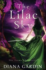 The Lilac Sky: The Troma Chronicles