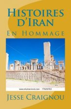 Histoires d'Iran: En Hommage