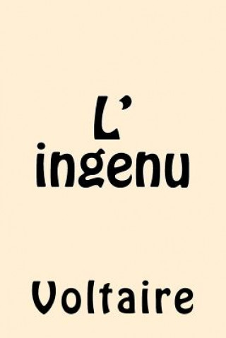 L' ingenu (French Edition)