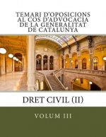 Temari d'oposicions al Cos d'Advocacia de la Generalitat de Catalunya: Volum III