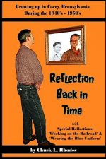 Reflection Back in Time: Growing up in the 1940-1950's