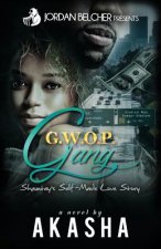 Gwop Gang: Shauntay's Self-Made Love Story