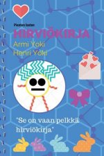 Pienten lasten HIRVIOKIRJA: Se on vaan pelkka hirviokirja