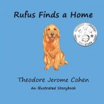 Rufus Finds a Home