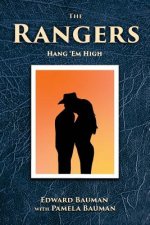 The Rangers Book 4: Hang 'Em High