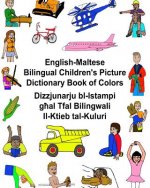 English-Maltese Bilingual Children's Picture Dictionary Book of Colors