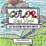 Color Your World: Art and Stories to Inspire