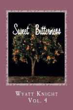 Sweet Bitterness: 