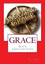 Grace: God's Limitless Love