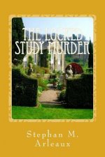 The Locked Study Murder: If You Play Tennis With A Man He Can't Be A Murderer