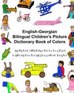 English-Georgian Bilingual Children's Picture Dictionary Book of Colors